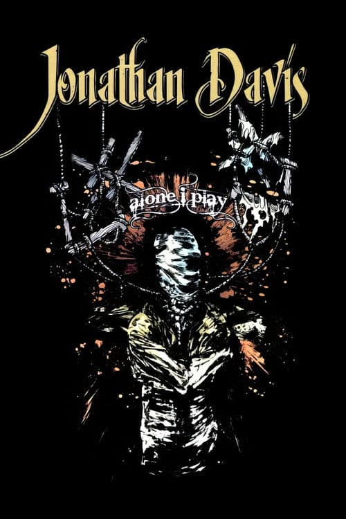 Poster for Jonathan Davis: Alone I Play