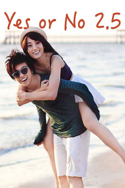 Poster for Yes or No 2.5