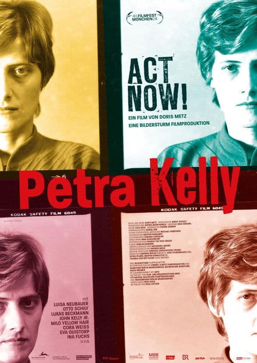 Poster for Petra Kelly - Act Now!