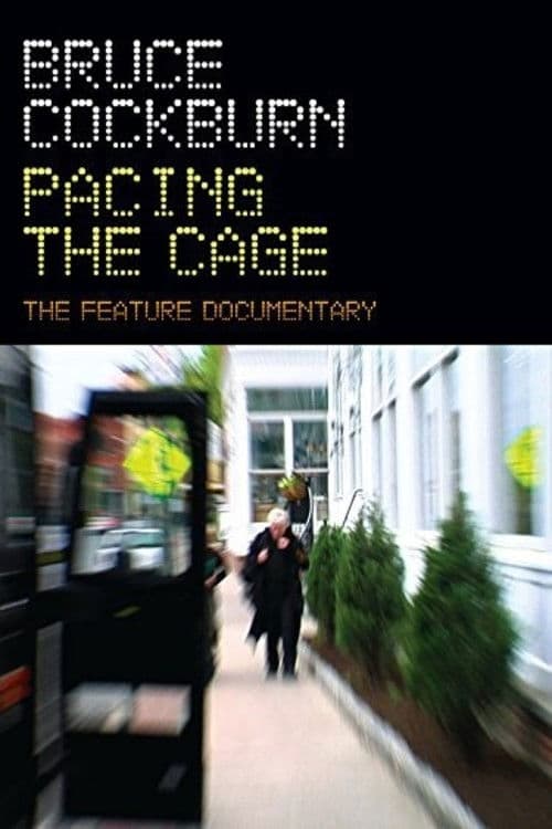 Poster for Bruce Cockburn Pacing the Cage