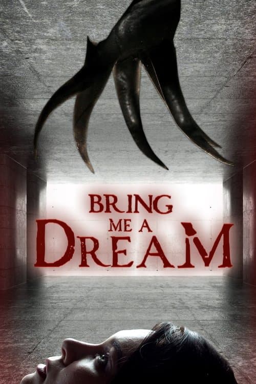 Poster for Bring Me a Dream