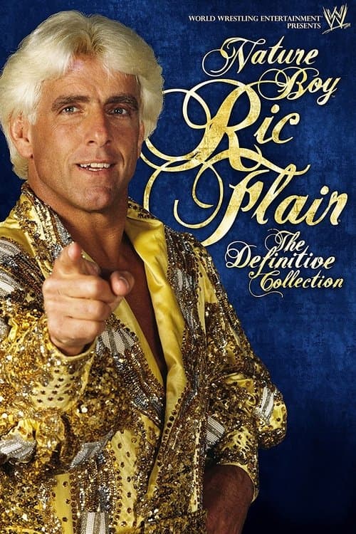 Poster for Nature Boy Ric Flair - The Definitive Collection