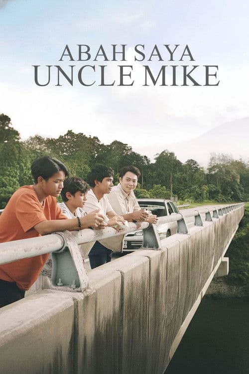 Poster for Abah Saya Uncle Mike