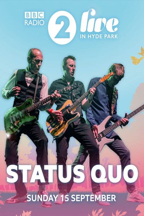 Poster for Status Quo - Live at Radio 2 Live in Hyde Park 2019