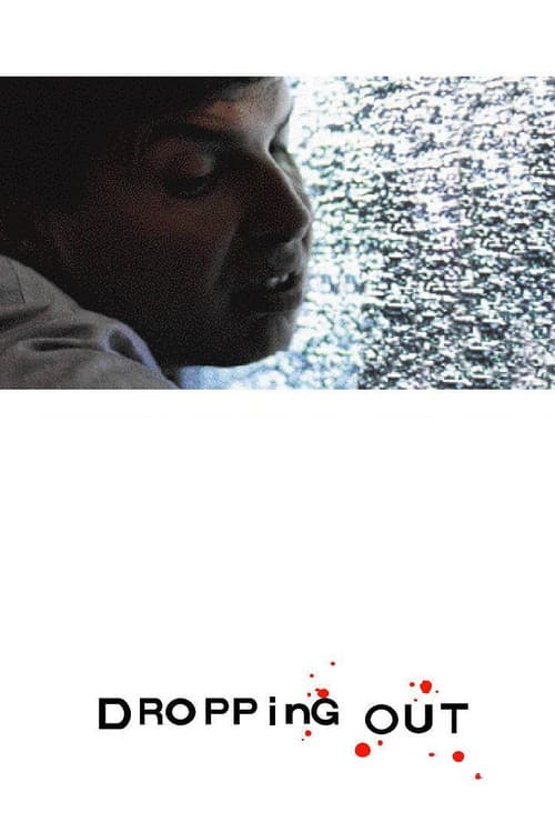 Poster for Dropping Out