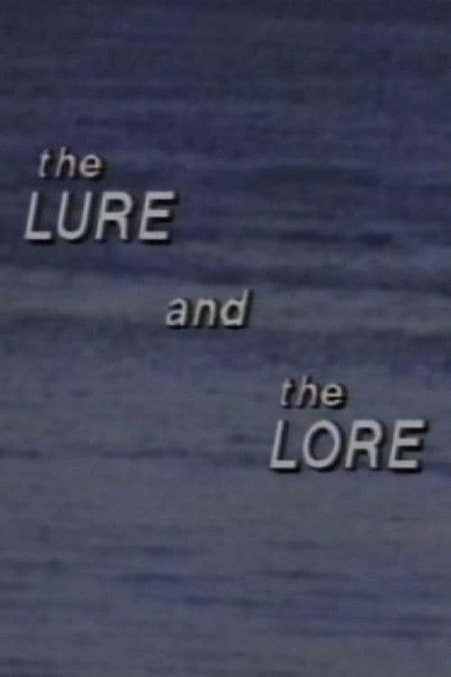 Similar title The Lure and the Lore