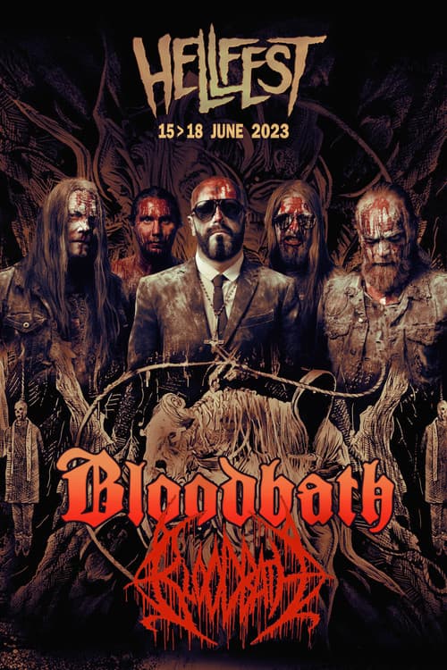 Poster for Bloodbath - Hellfest 2023