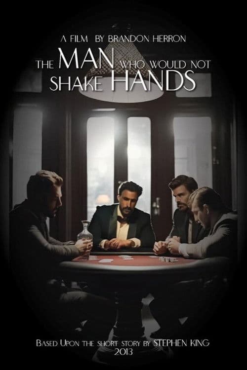 Poster for The Man Who Would Not Shake Hands