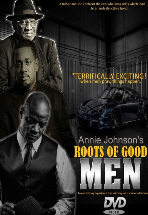Poster for Roots of Good Men