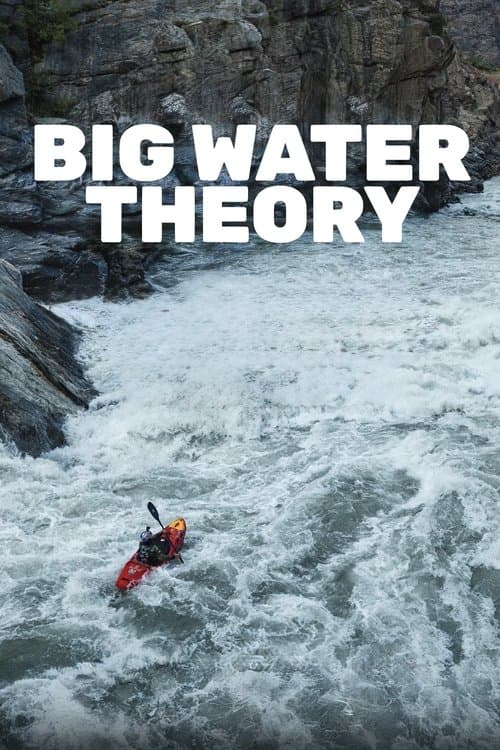 Poster for Big Water Theory