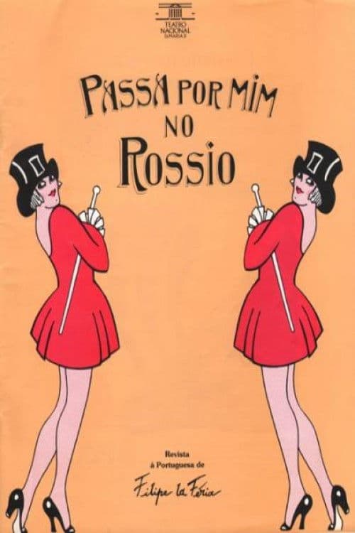Poster for Passa por Mim no Rossio