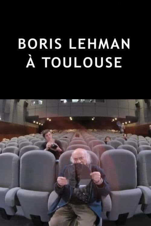 Poster for Boris Lehman à Toulouse
