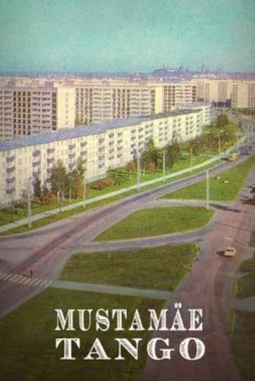 Poster for Tango of Mustamägi