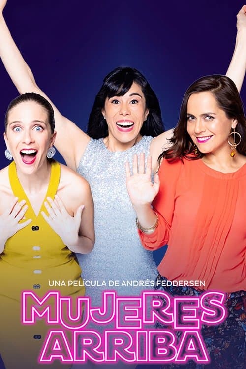 Poster for Mujeres arriba