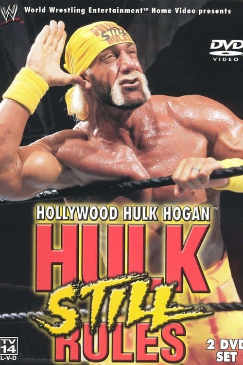 Poster for Hollywood Hulk Hogan: Hulk Still Rules
