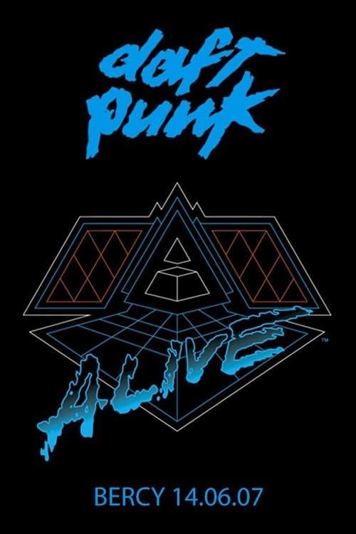 Poster for Daft Punk - Alive 2007 - Live Album Concert in Paris