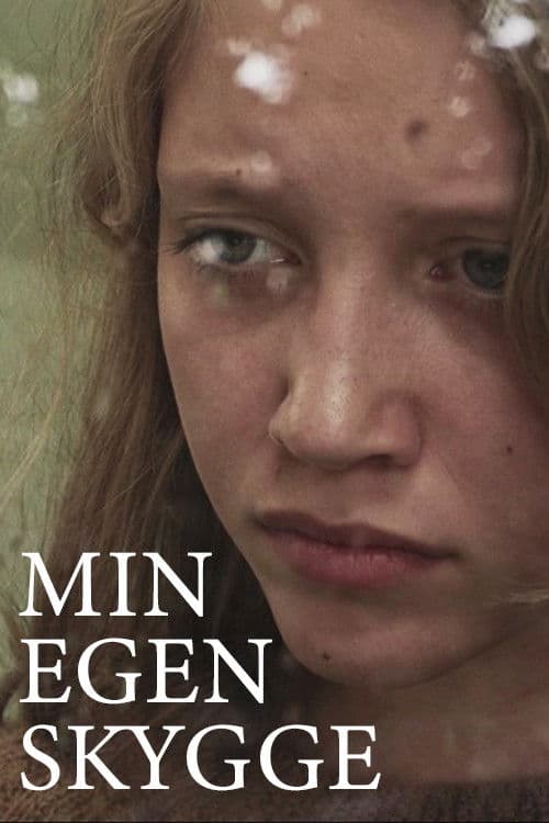 Poster for Min egen skygge
