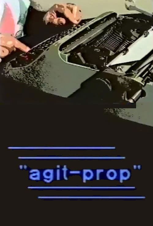 Poster for Agit-Prop
