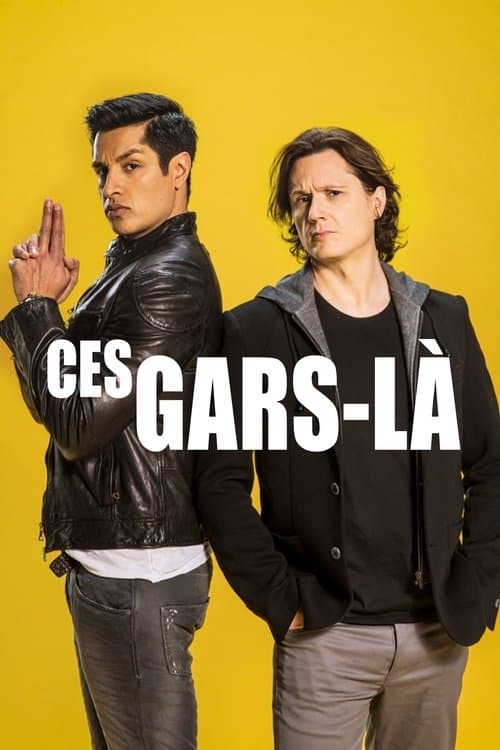Poster for Ces gars-là
