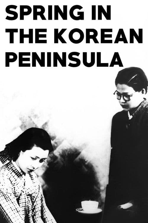 Poster for Spring of Korean Peninsula