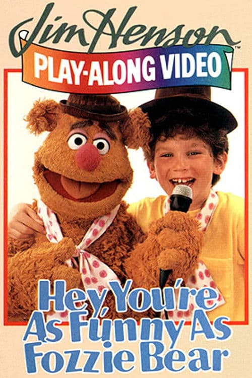 Similar title Hey, You're as Funny as Fozzie Bear