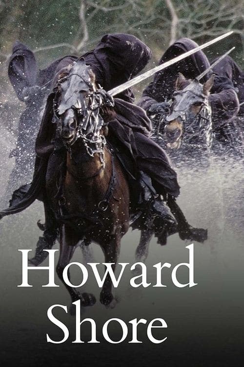 Poster for Howard Shore Weekend - The Lord of the Rings