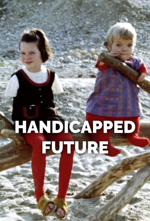 Poster for Handicapped Future