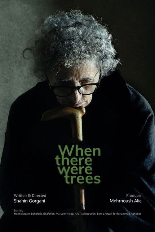 Poster for When There Were Trees