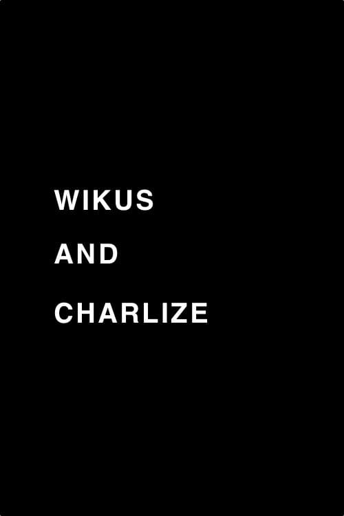 Poster for Wikus and Charlize