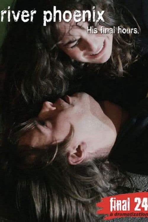 Poster for Final 24: River Phoenix