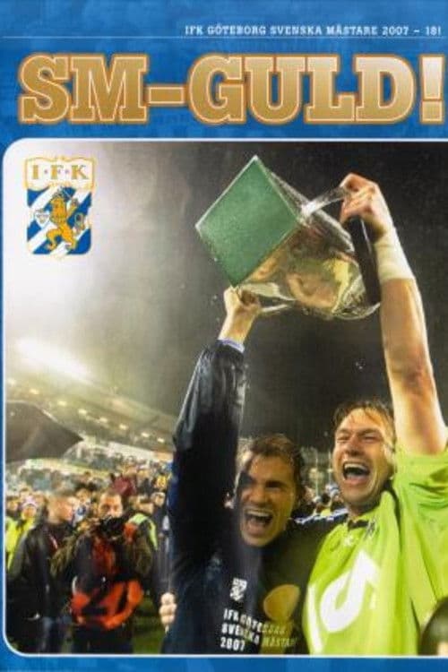 Poster for IFK Göteborg: Swedish Champions 2007