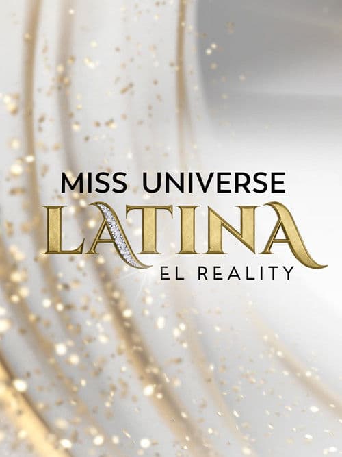 Poster for Miss Universe Latina, El Reality