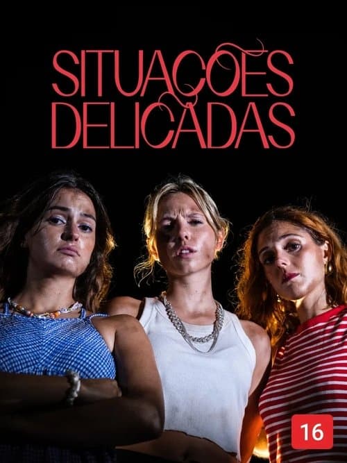 Poster for Situações Delicadas