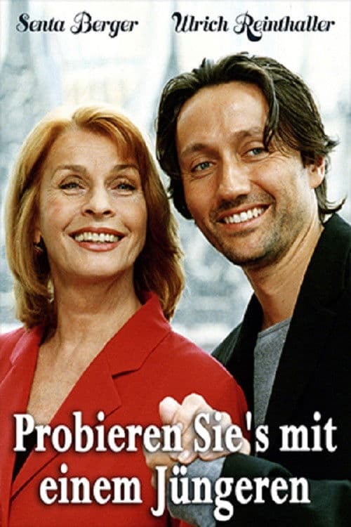 Poster for Probieren Sie’s mit einem Jüngeren