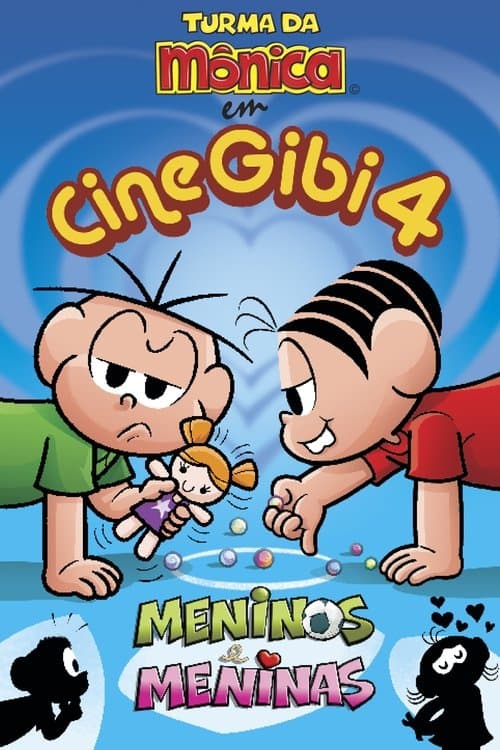 Poster for Turma da Mônica em Cine Gibi 4: Meninos e Meninas