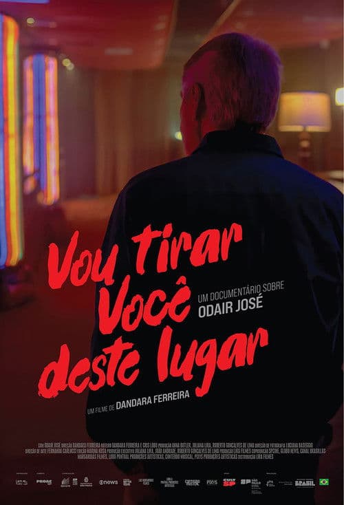 Poster for Vou Tirar Você Desse Lugar