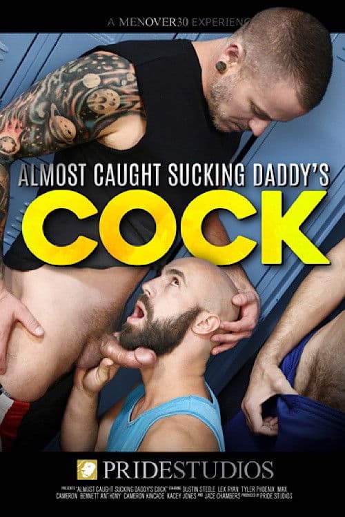 Poster for Almost Caught Sucking Daddy's Cock