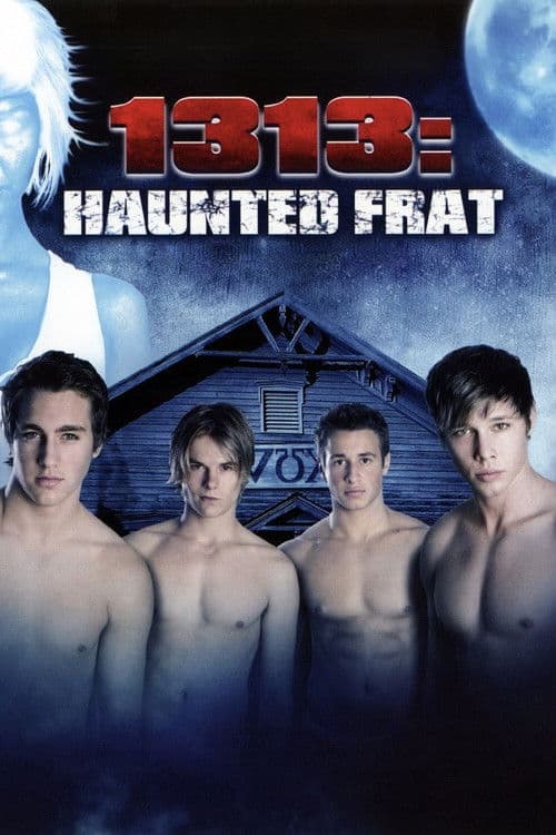Poster for 1313: Haunted Frat