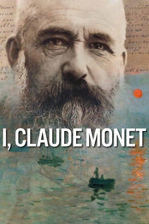 Poster for I, Claude Monet