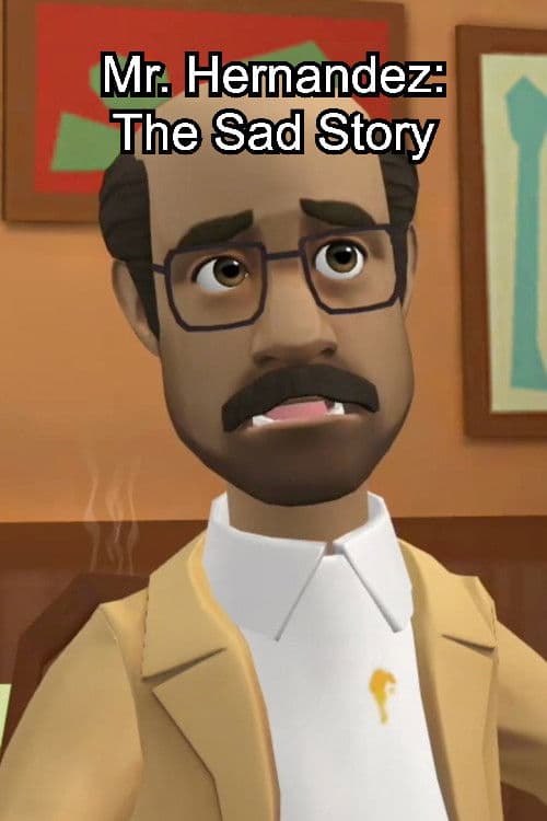 Similar title Mr. Hernandez: The Sad Story