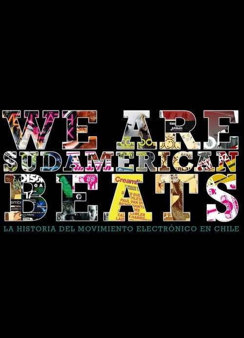 Poster for We are sudamerican beats