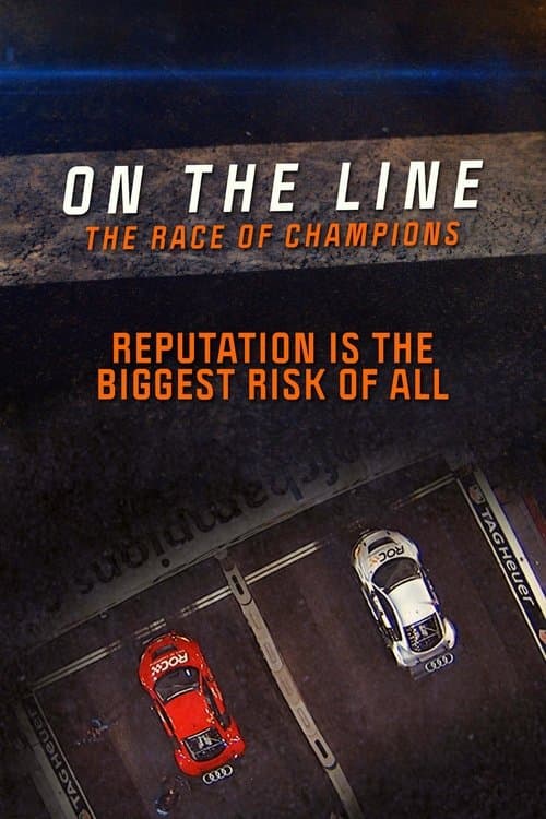 Similar title On the Line: The Race of Champions