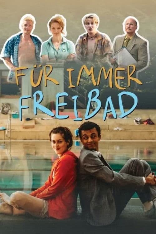 Poster for Für immer Freibad