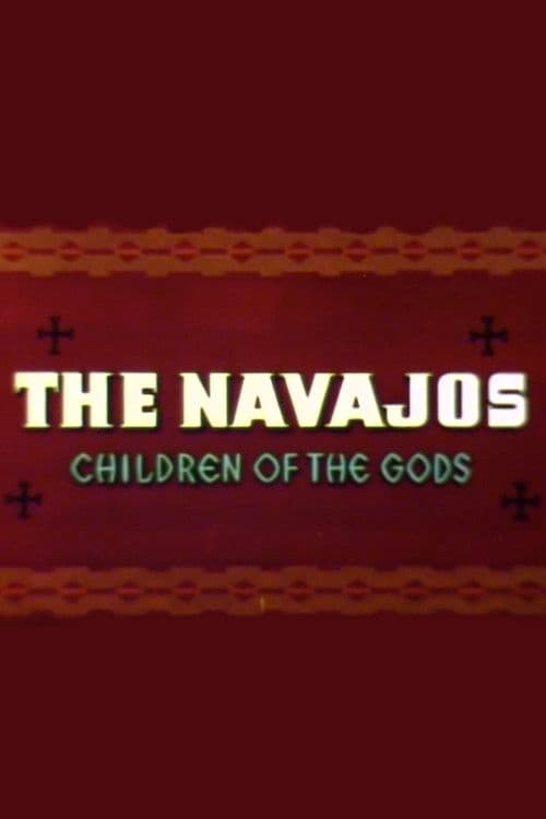 Poster for The Navajos: Children of the Gods