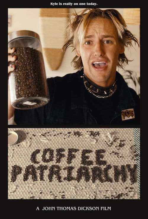 Poster for Coffee Patriarchy