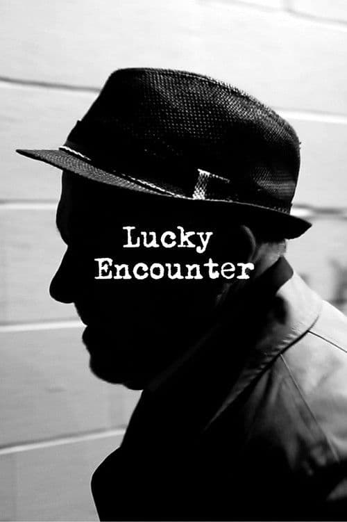 Poster for Lucky Encounter