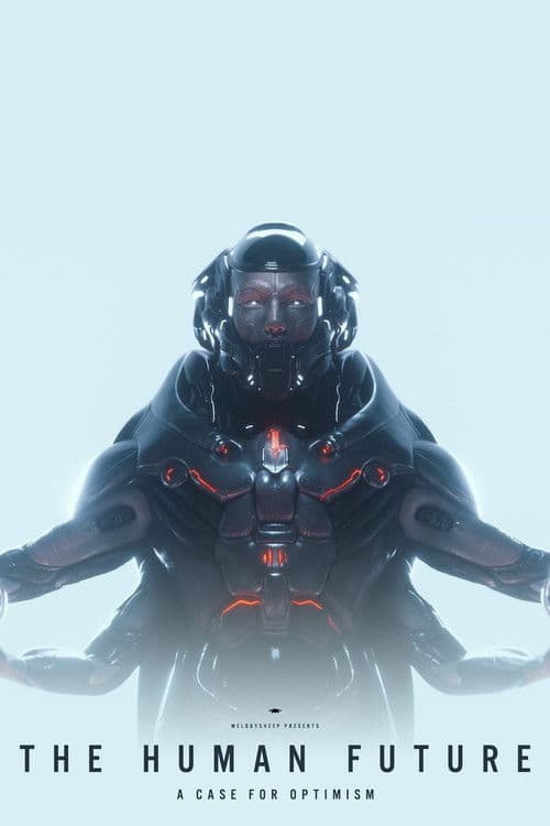 Similar title THE HUMAN FUTURE: A Case for Optimism