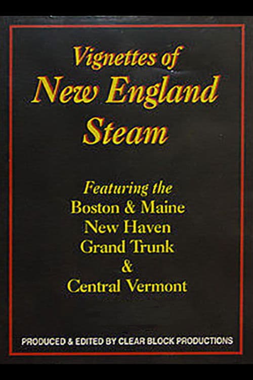 Similar title Vignettes of New England Steam