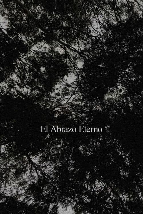 Similar title El Abrazo Eterno