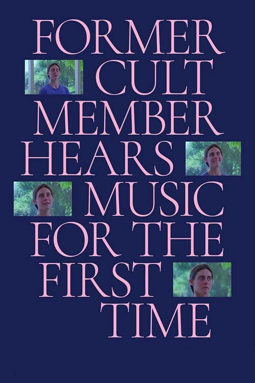 Poster for Former Cult Member Hears Music for the First Time
